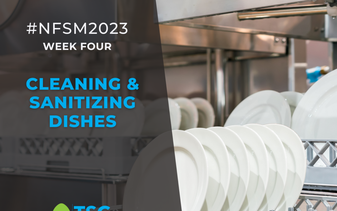 NFSM 2023 – Cleaning & Sanitizing Dishes
